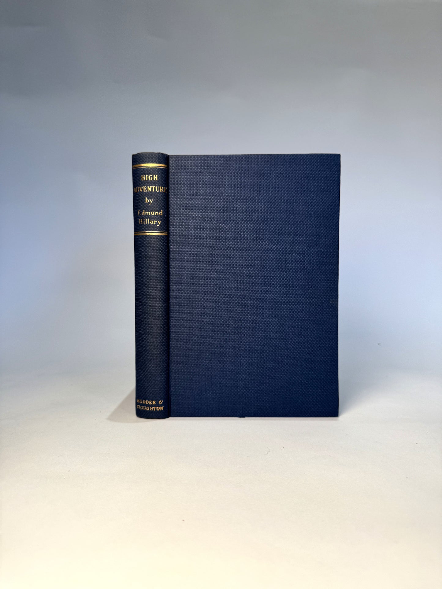 High Adventure: Signed by Sir Edmund Hillary
