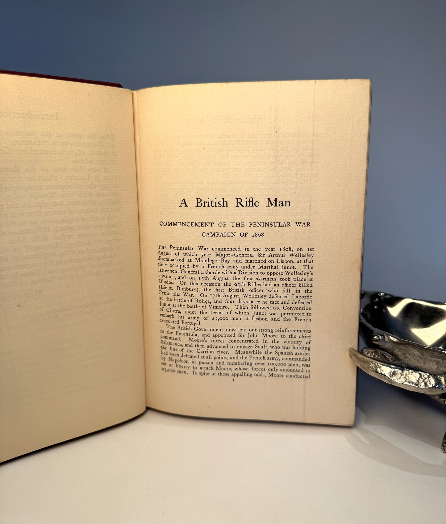 A British Rifle Man: The Journals and Correspondence of Major George Simmons, Rifle Brigade during the Peninsular War and the Campaign of Waterloo