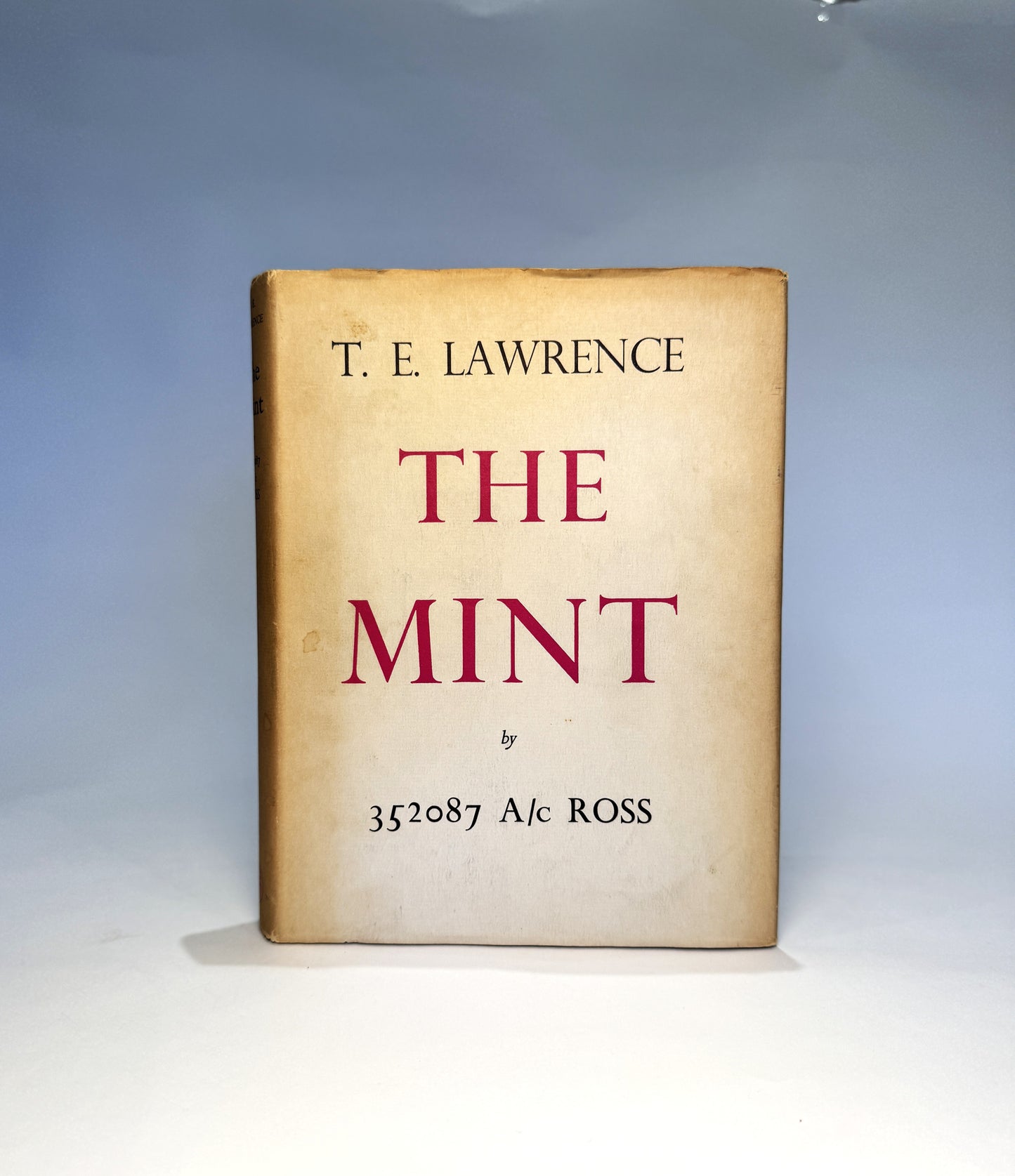 The Mint by T. E. Lawrence