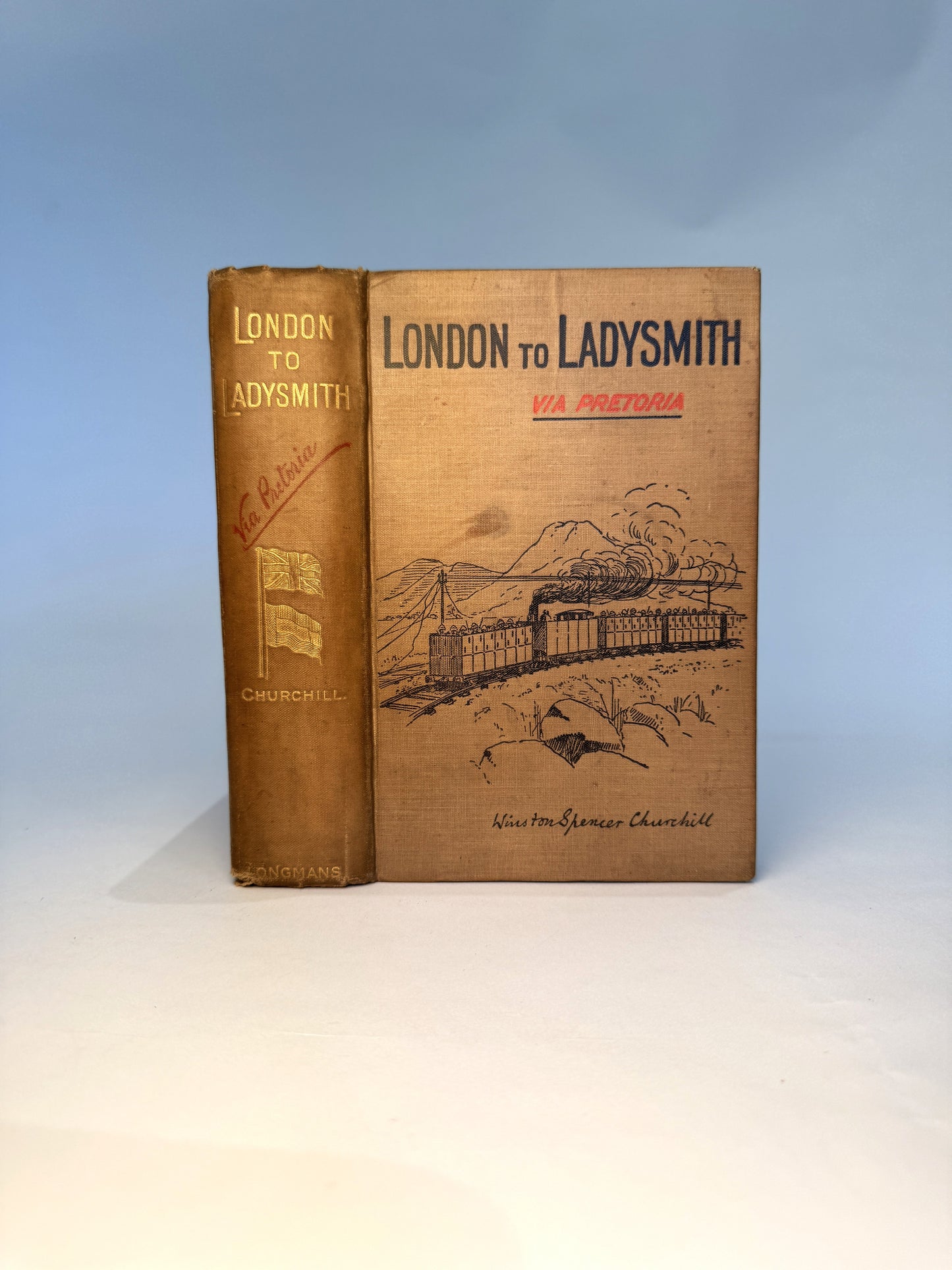 London To Ladysmith Via Pretoria by Winston Spencer Churchill