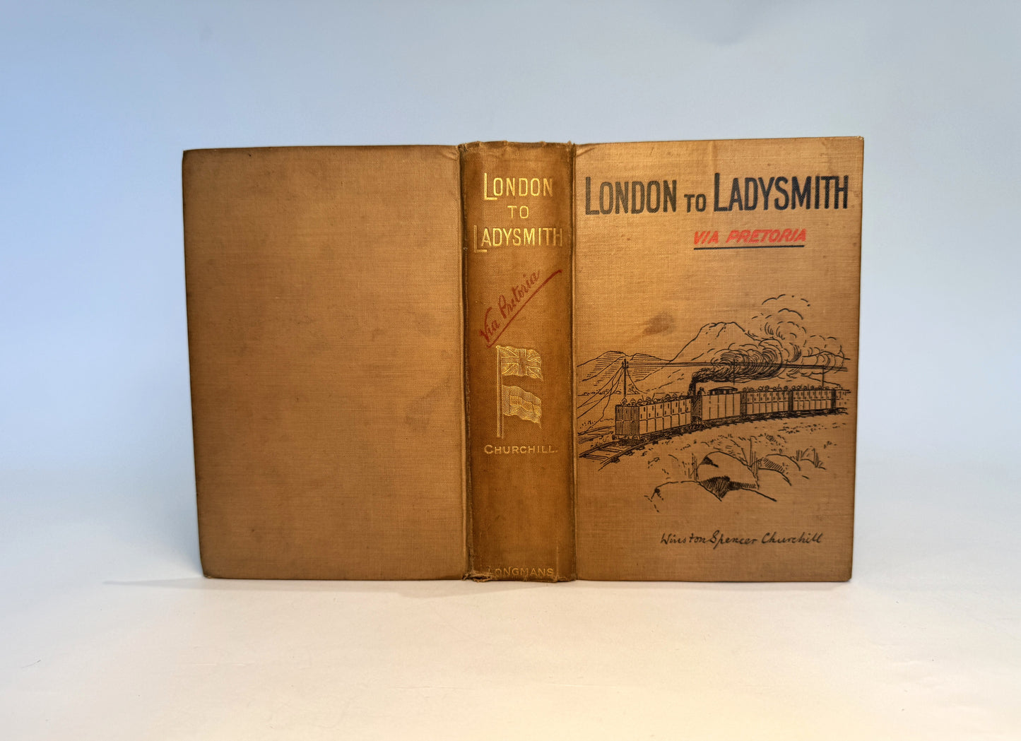 London To Ladysmith Via Pretoria by Winston Spencer Churchill
