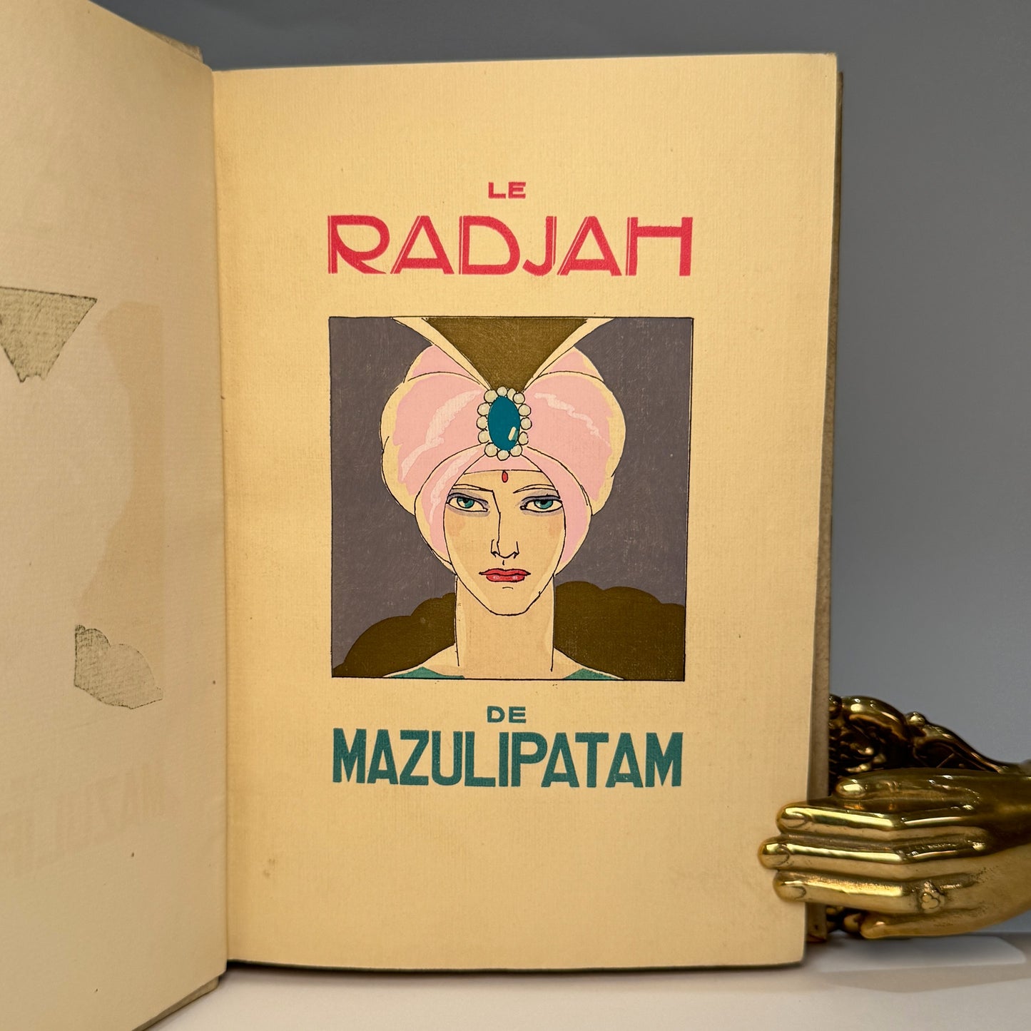 Le Radjah de Mazulipatam - Francis de Miomandre; illustrated by Umberto Brunelleschi