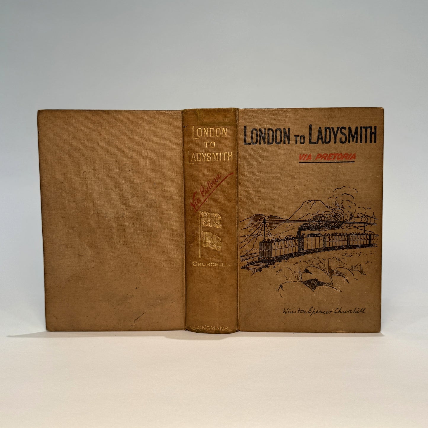 London to Ladysmith via Pretoria by Winston S. Churchill