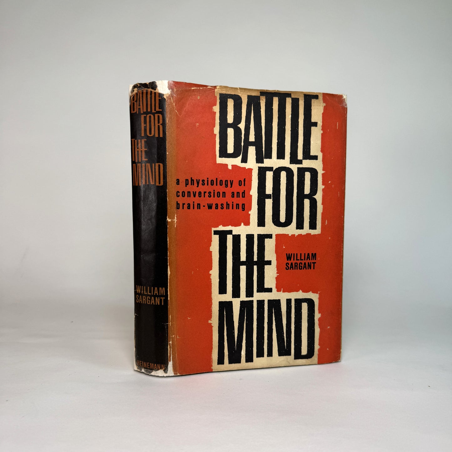 Battle for the Mind - William Sargant Inscribed Copy
