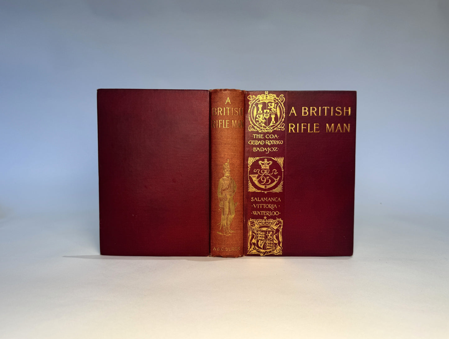 A British Rifle Man: The Journals and Correspondence of Major George Simmons, Rifle Brigade during the Peninsular War and the Campaign of Waterloo