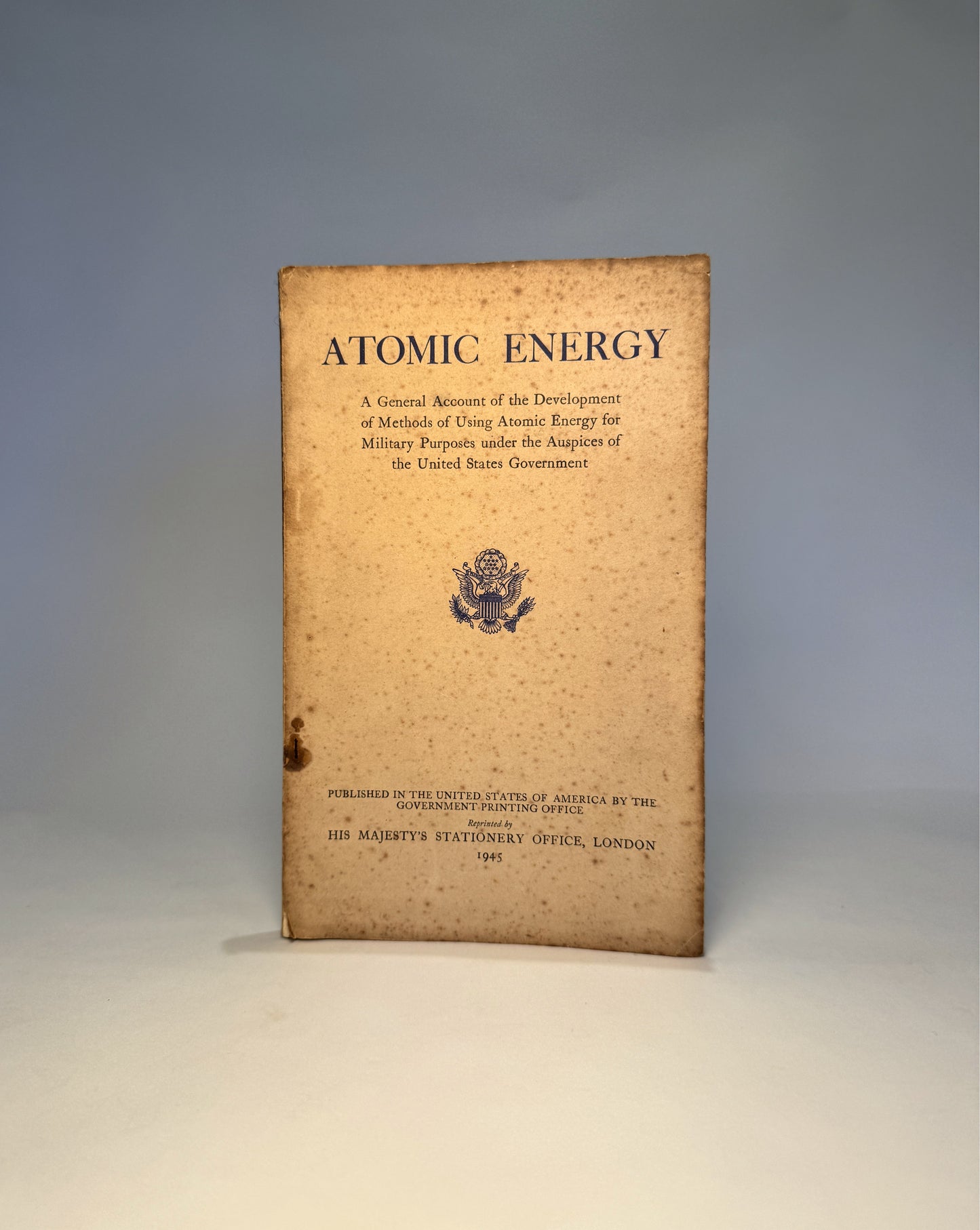 Original Smyth Report: Atomic Bomb Development 1940-1945