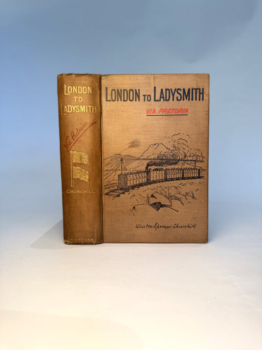 London To Ladysmith Via Pretoria by Winston Spencer Churchill