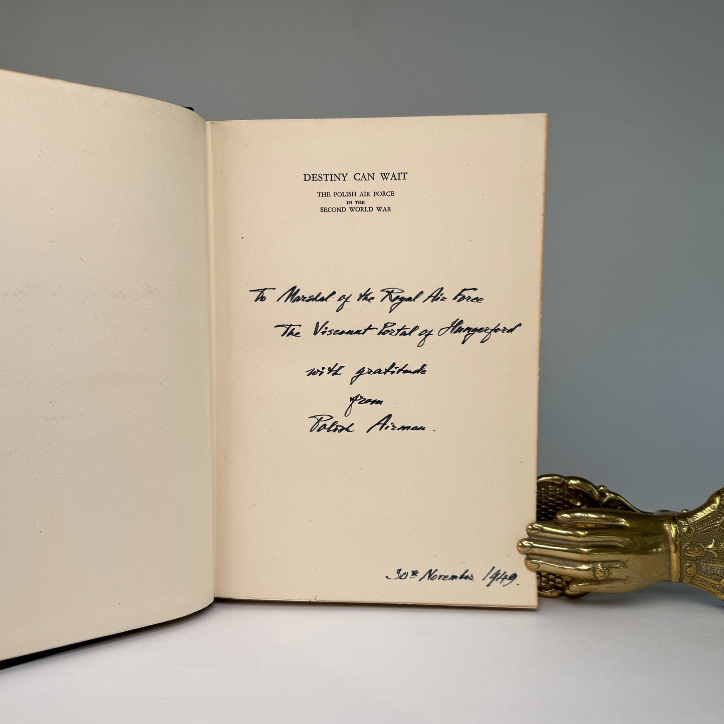 Destiny Can Wait - The Polish Air Force’s Presentation Copy to Lord Portal, with Polish Pilots’ Memorial Speech