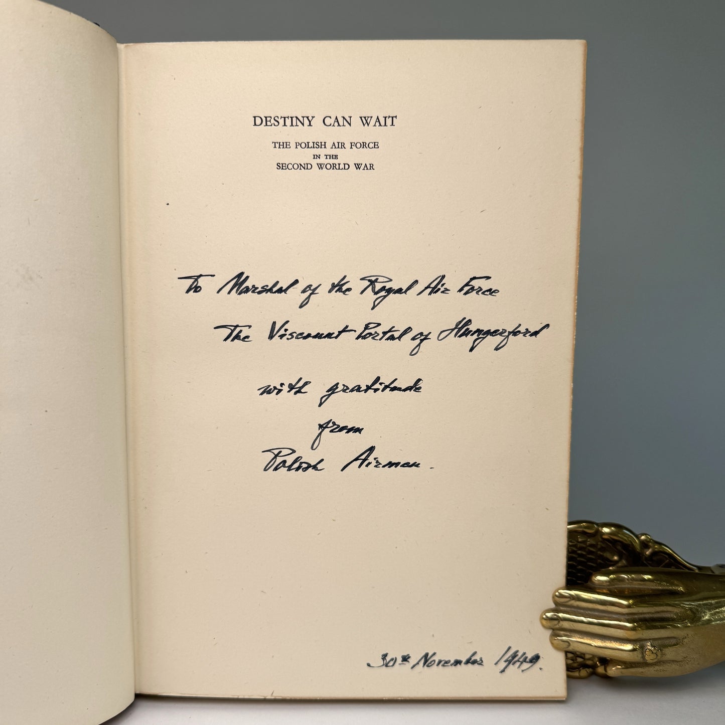 Destiny Can Wait - The Polish Air Force’s Presentation Copy to Lord Portal, with Polish Pilots’ Memorial Speech