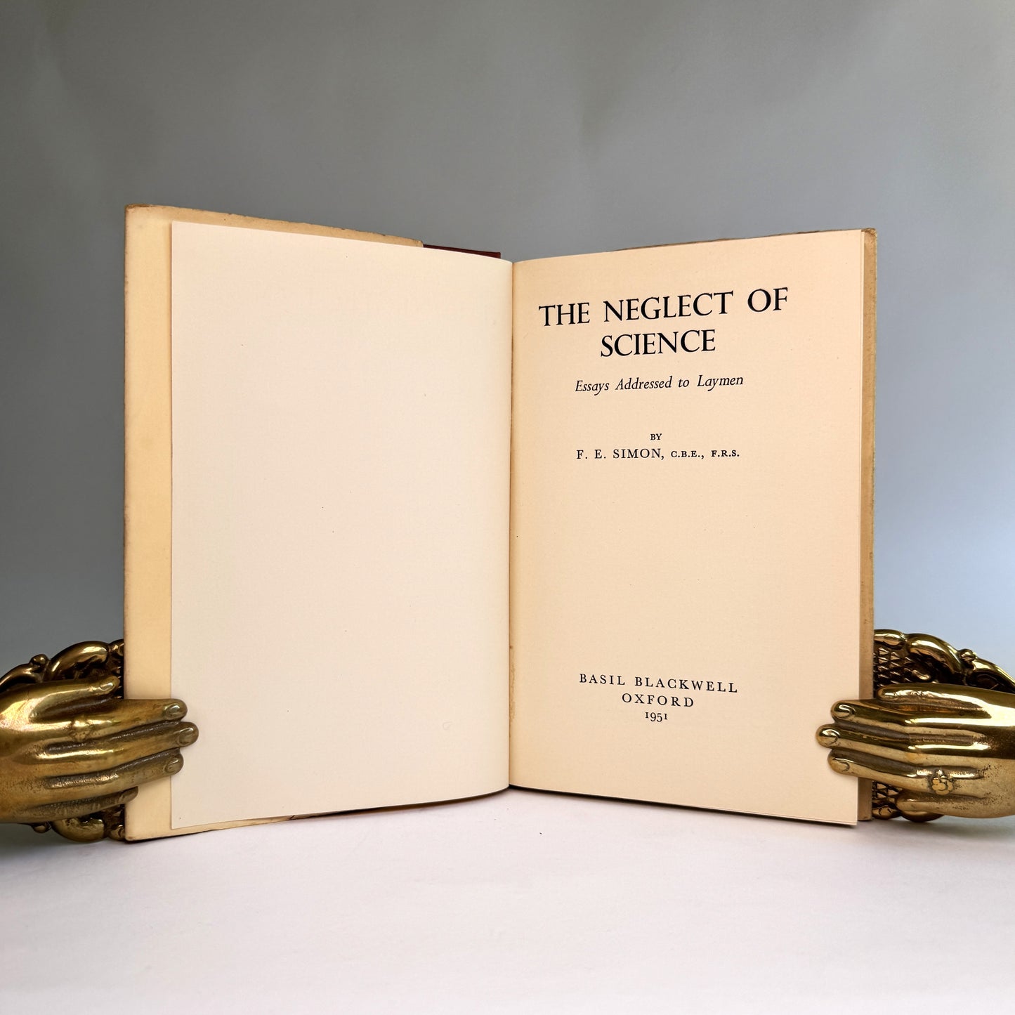 F. E. Simon - The Neglect of Science, 1951, Presentation Copy to Lord Portal