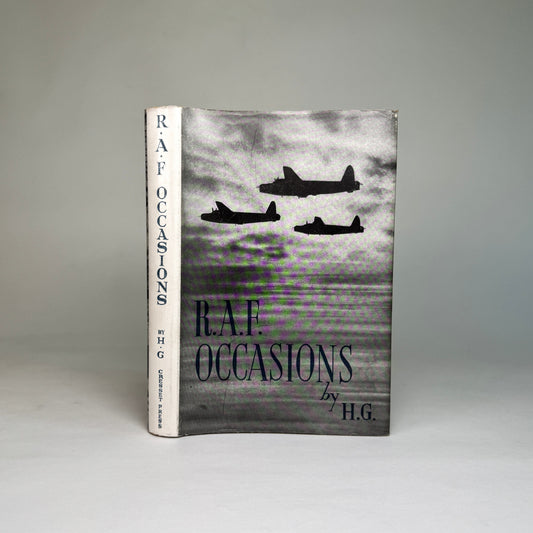 R.A.F. Occasions by Hubert Griffith - First Edition Presentation Copy to Air Chief Marshal Sir Charles Portal, with Portal’s Own Wartime Annotations