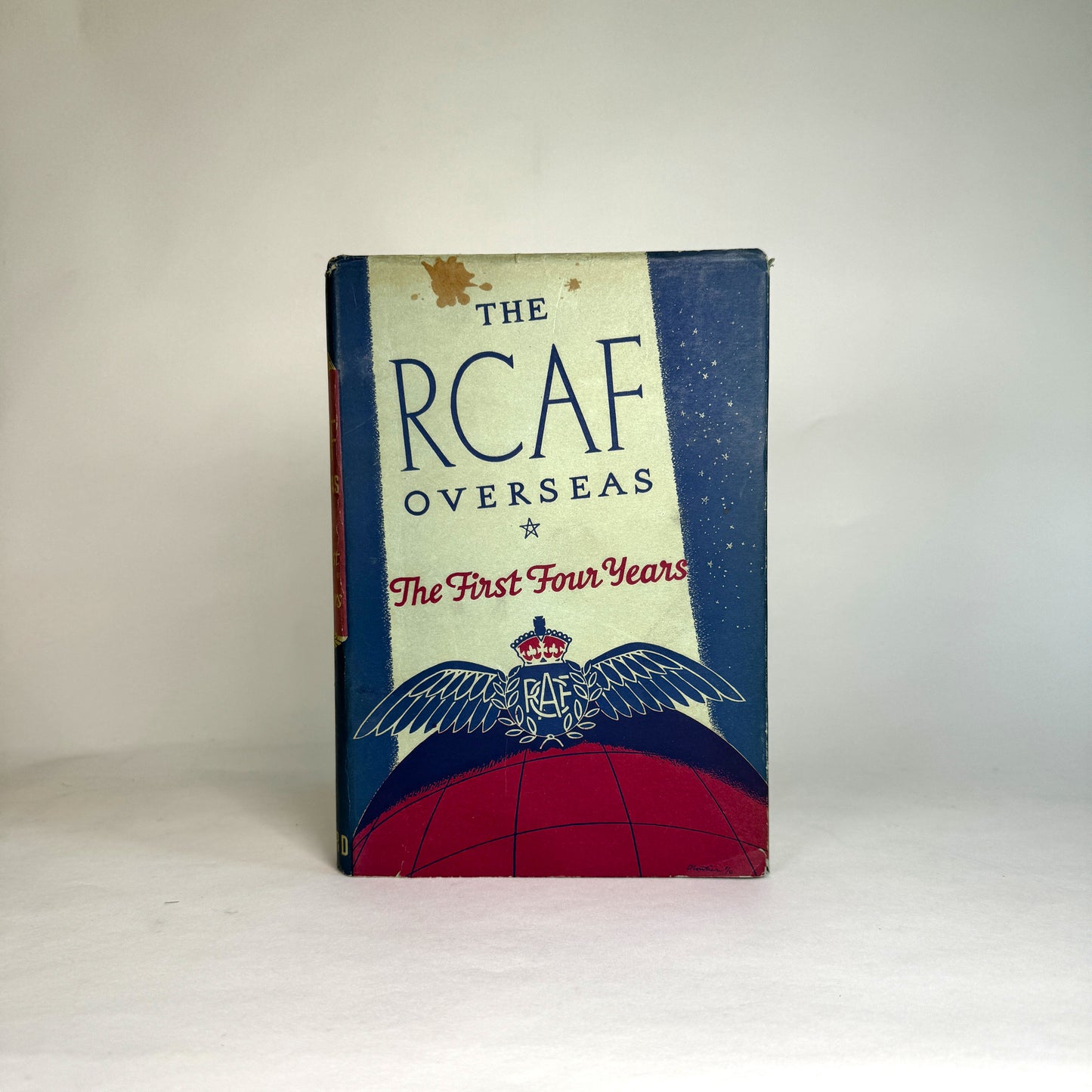 The RCAF Overseas - Inscribed by Air Marshal Leckie to Air Marshal Lord Portal
