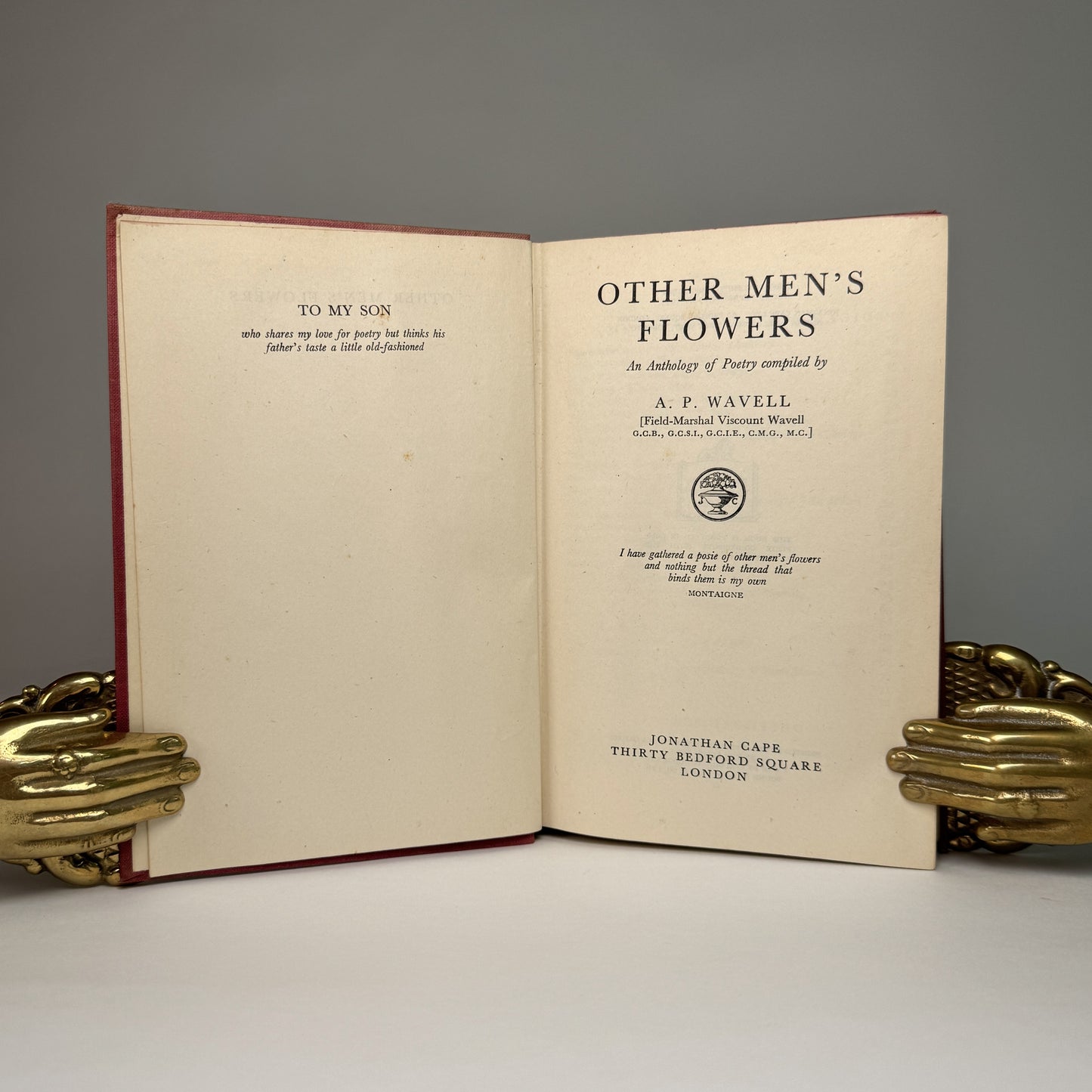 A. P. Wavell - Other Men’s Flowers - High-Command Copy Given by General Sir Bertie Fisher to Air Marshal Lord Portal