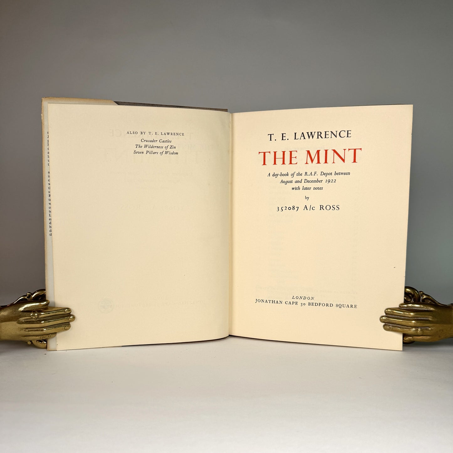T. E. Lawrence - The Mint - The RAF Memoir of “A/c Ross” in Dust Jacket