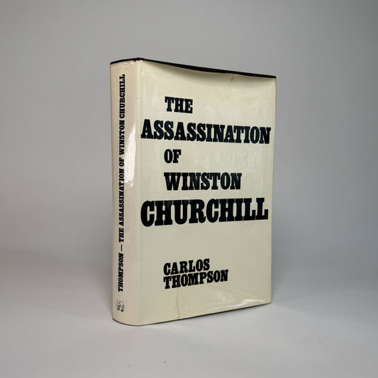The Assassination of Winston Churchill - Thompson to Lord Portal, Churchill’s Wartime Air Chief