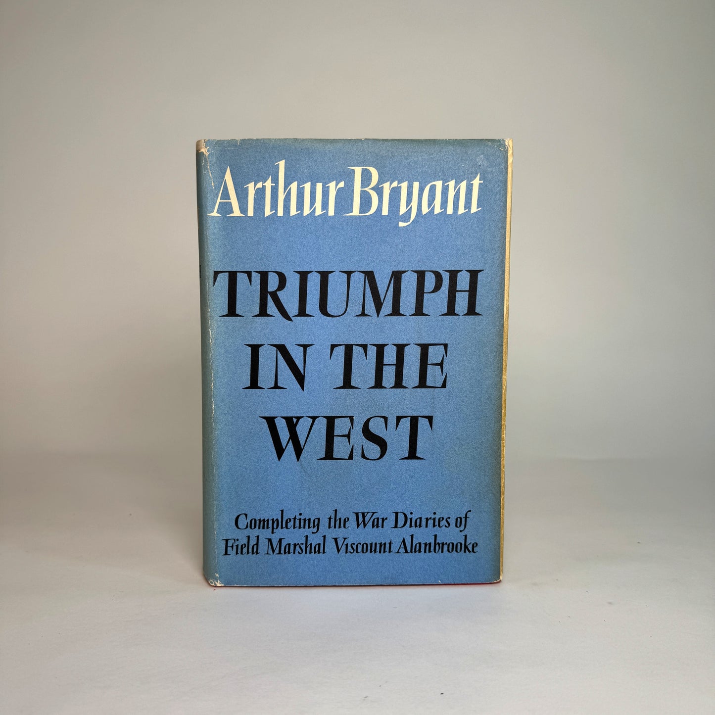 Triumph in the West - Bryant and Alanbrooke Double-Signed Copy from Library of Lord Portal