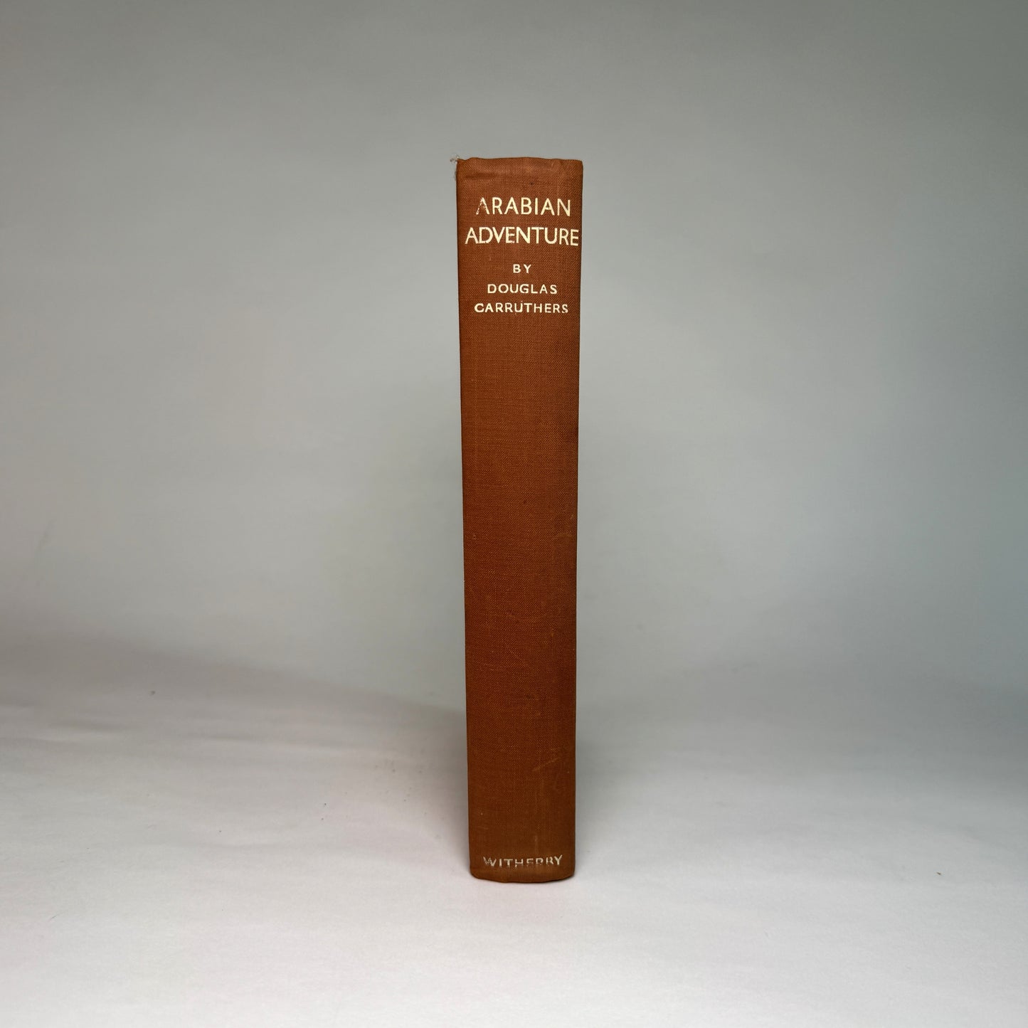 Arabian Adventure - Douglas Carruthers’s Oryx Expedition, Inscribed by the Author