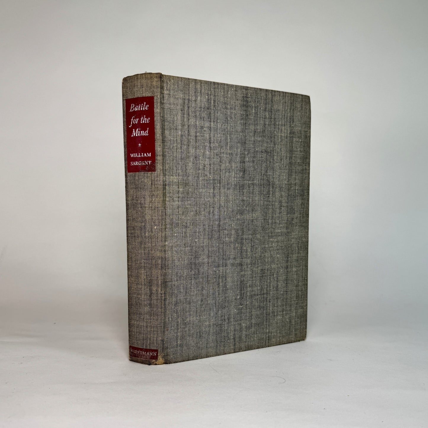 Battle for the Mind - William Sargant Inscribed Copy