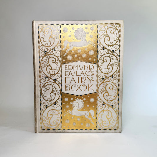 Edmund Dulac’s Fairy-Book - Signed Limited Edition, One of 350 Copies