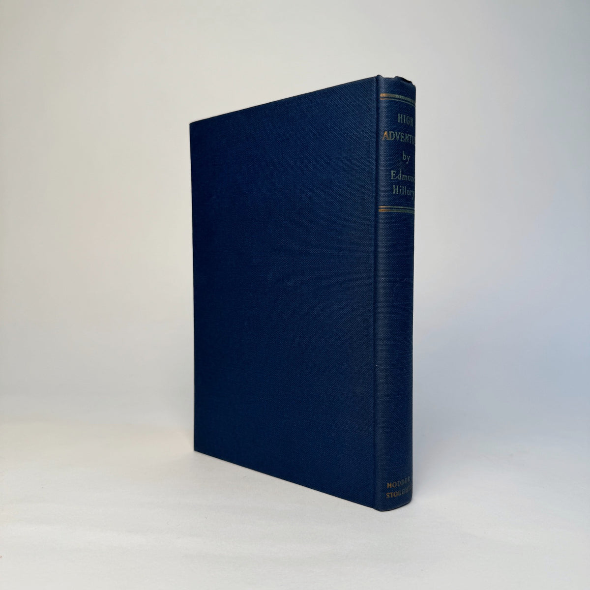 High Adventure by Edmund Hillary - Signed with the Scarce E. P. Hillary Signature